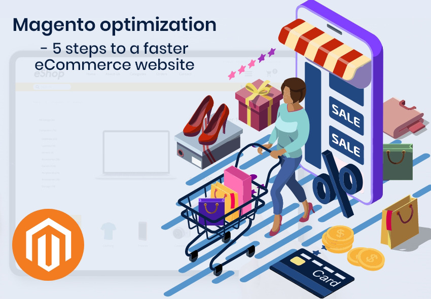 Magento Optimisation - 5 Steps to a Faster eCommerce Website