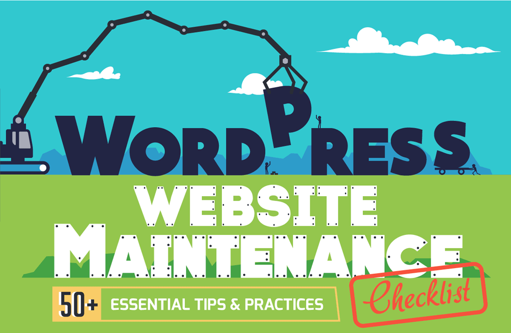 How To Effectively Maintain Your WordPress Website? [Infographic]